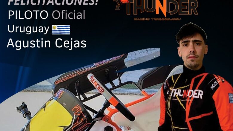 Cejas es piloto Thunder para Uruguay y Argentina